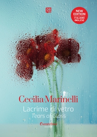 Lacrime di vetro - Testo a fronte in lingua inglese - Librerie.coop