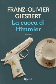 La cuoca di Himmler - Librerie.coop