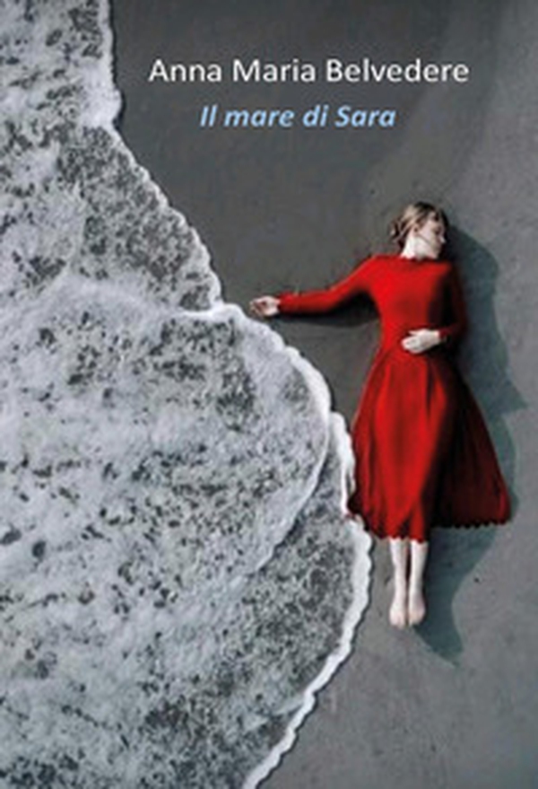Il mare di Sara - Librerie.coop Il mare di Sara - Librerie.coop