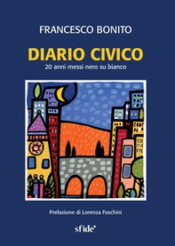 Diario civico. 20 anni messi nero su bianco - Librerie.coop