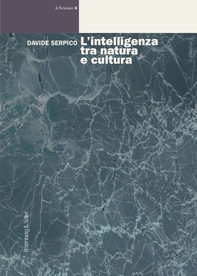 L'intelligenza tra natura e cultura - Librerie.coop L'intelligenza tra natura e cultura - Librerie.coop