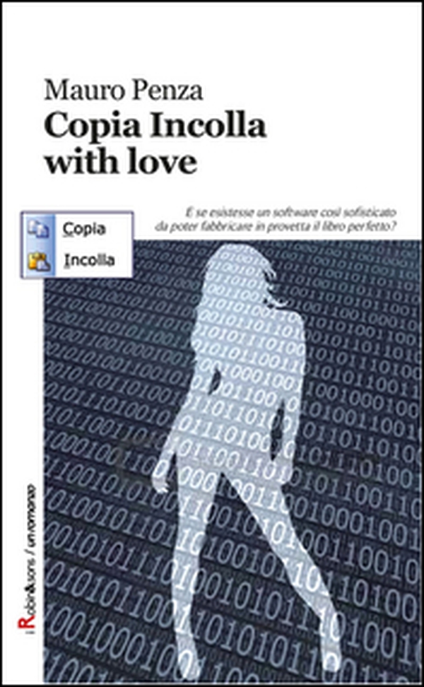 Copia incolla, with love - Librerie.coop Copia incolla, with love - Librerie.coop