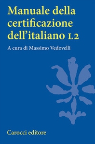 Manuale della certificazione dell'italiano L2 - Librerie.coop