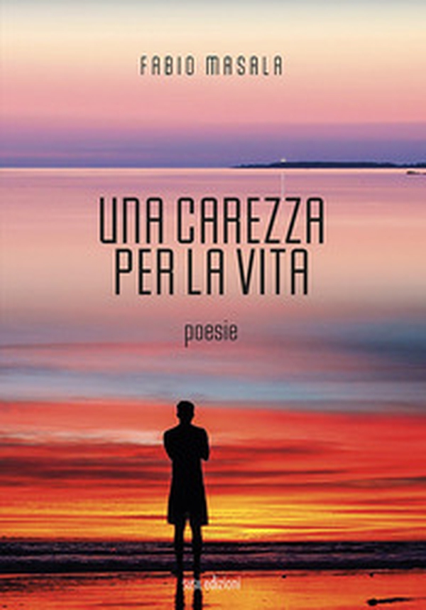 Una carezza per la vita - Librerie.coop Una carezza per la vita - Librerie.coop