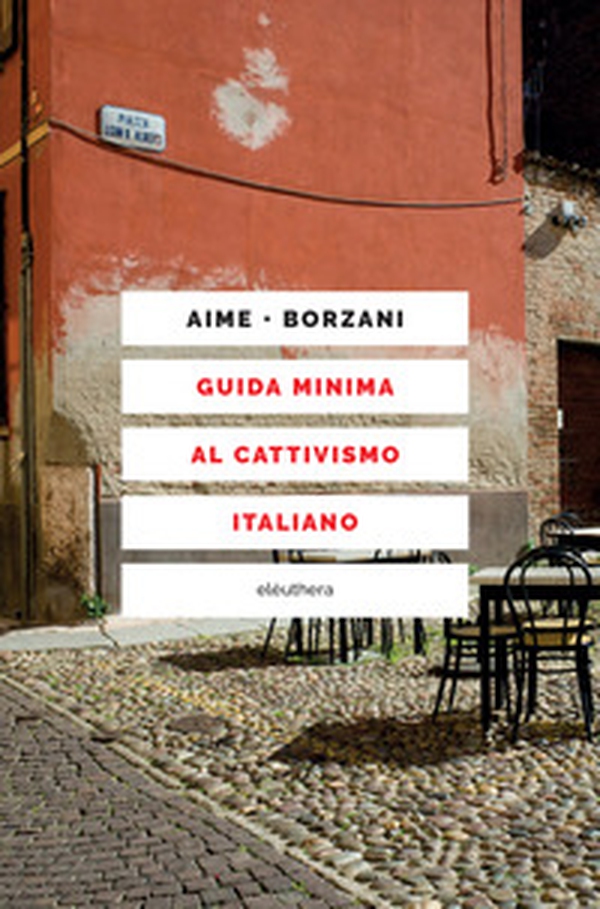 Guida minima al cattivismo italiano - Librerie.coop Guida minima al cattivismo italiano - Librerie.coop