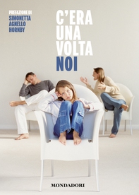 C'era una volta noi - Librerie.coop