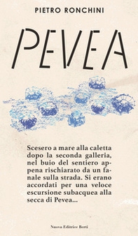 Pevea. Un'indagine di Rocco Pietrini - Librerie.coop