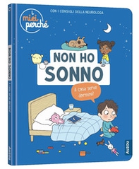 Non ho sonno. A cosa serve dormire? - Librerie.coop