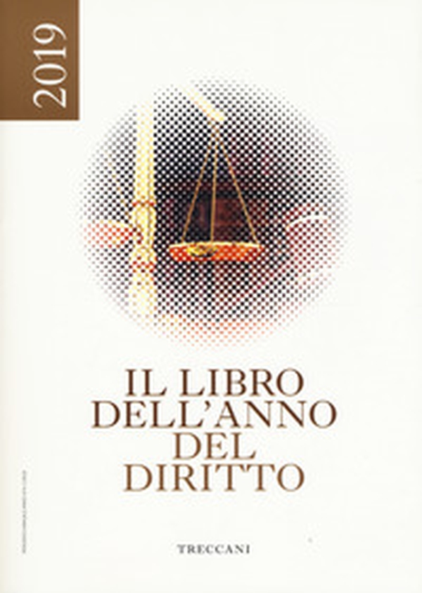 Treccani. Il libro dell'anno del diritto 2019 - Librerie.coop Treccani. Il libro dell'anno del diritto 2019 - Librerie.coop