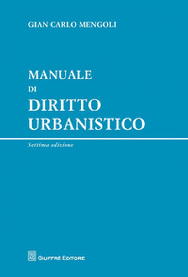 Manuale di diritto urbanistico - Librerie.coop