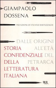 Storia confidenziale della letteratura italiana - Vol. 1 - Librerie.coop