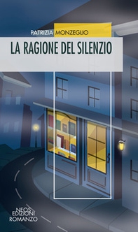 La ragione del silenzio - Librerie.coop