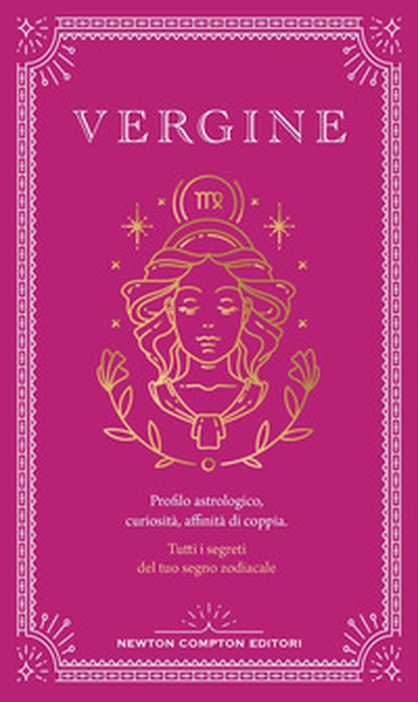 Guida astrologica al segno della Vergine - Librerie.coop Guida astrologica al segno della Vergine - Librerie.coop