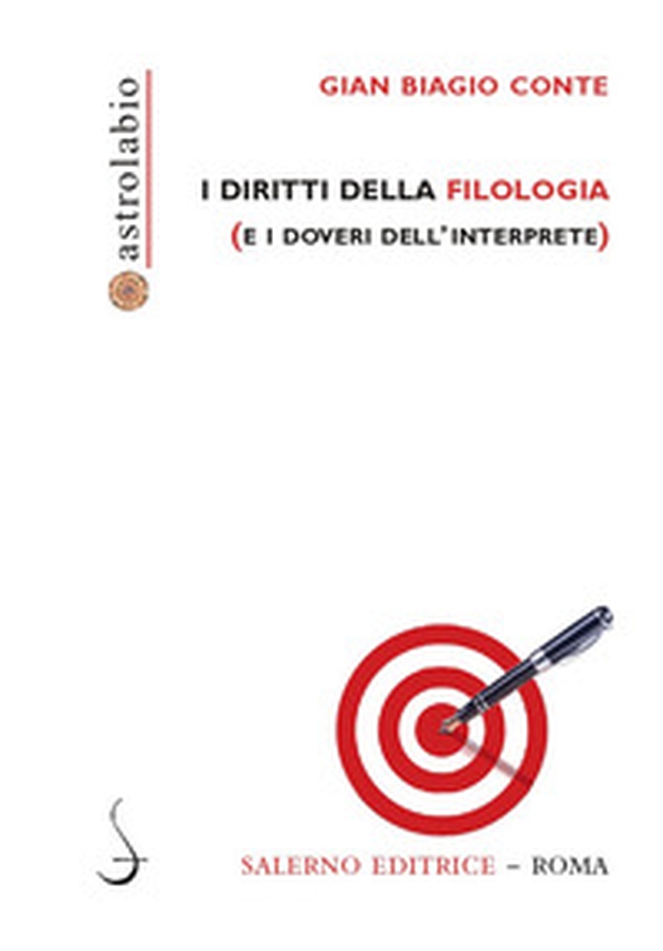 I diritti della filologia (e i doveri dell'interprete) - Librerie.coop I diritti della filologia (e i doveri dell'interprete) - Librerie.coop