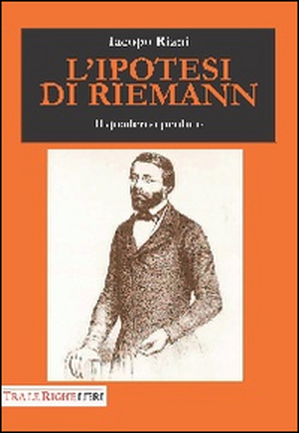 L'ipotesi di Riemann. Il quaderno perduto - Librerie.coop L'ipotesi di Riemann. Il quaderno perduto - Librerie.coop