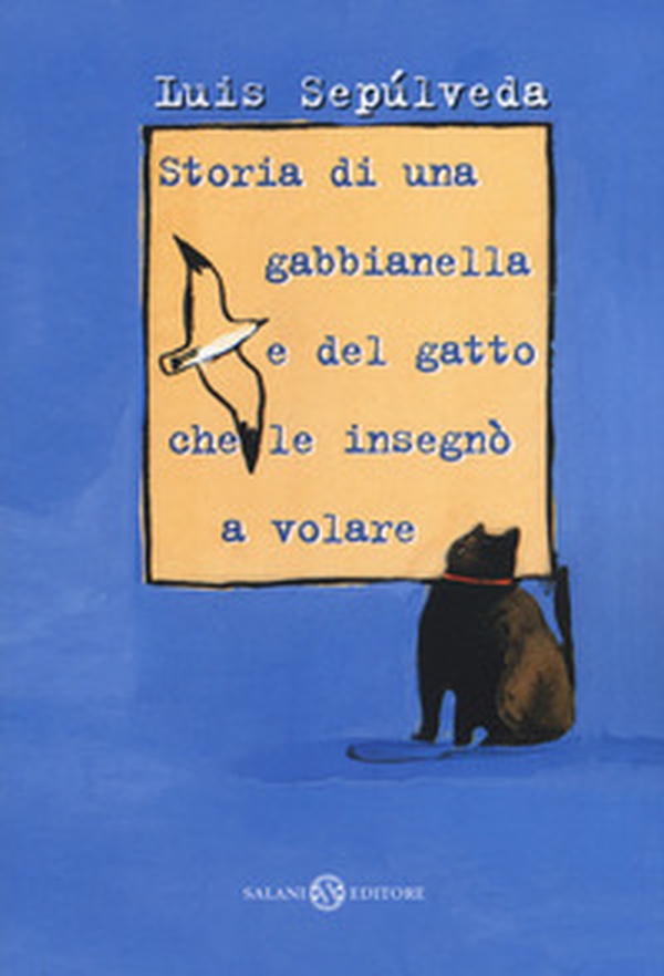 Storia di una gabbianella e del gatto che le insegnò a volare - Librerie.coop Storia di una gabbianella e del gatto che le insegnò a volare - Librerie.coop