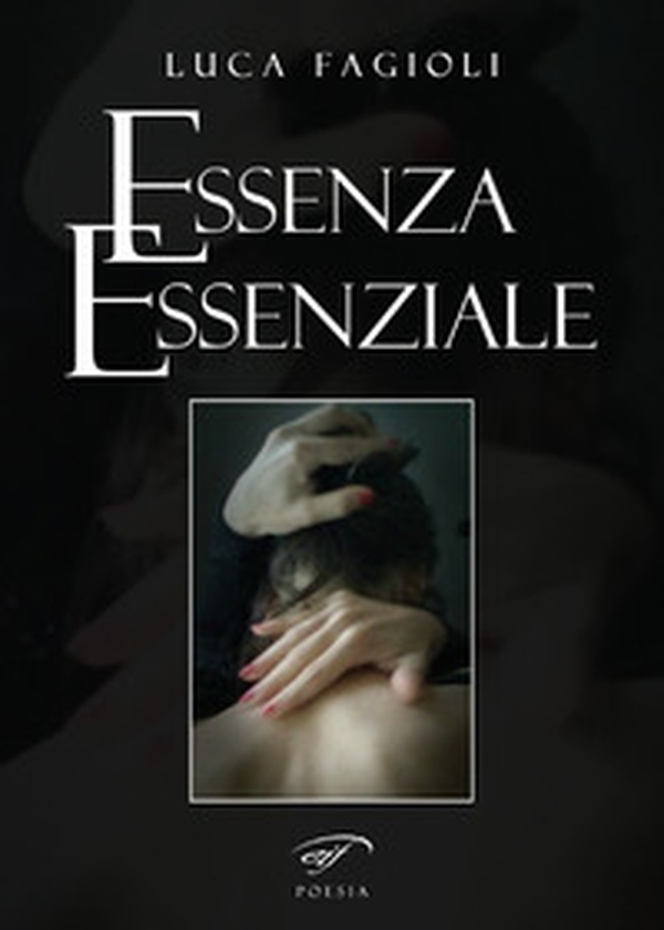 Essenza essenziale - Librerie.coop Essenza essenziale - Librerie.coop