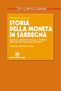 Storia della moneta in Sardegna - Librerie.coop Storia della moneta in Sardegna - Librerie.coop