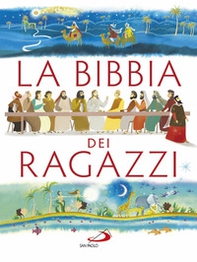 La Bibbia dei ragazzi - Librerie.coop La Bibbia dei ragazzi - Librerie.coop