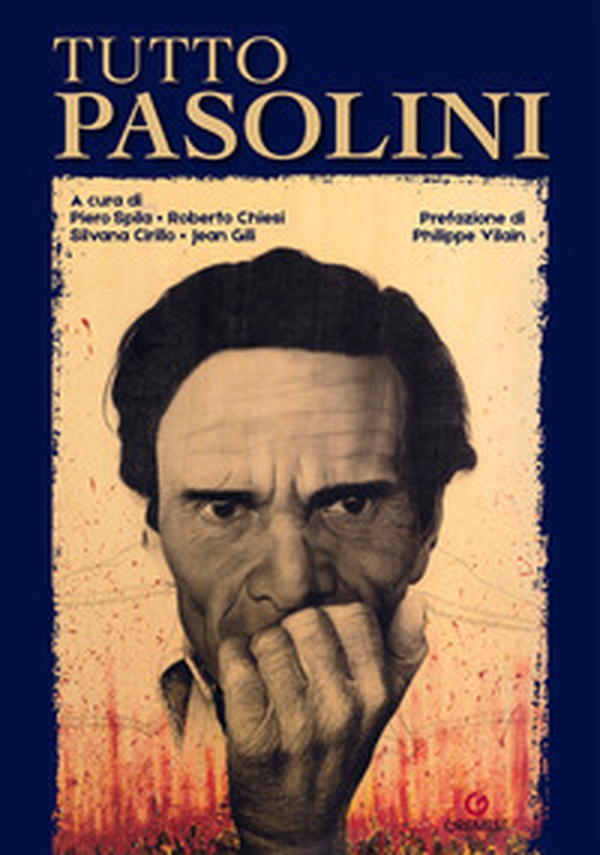 Tutto Pasolini - Librerie.coop Tutto Pasolini - Librerie.coop