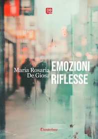 Emozioni riflesse - Librerie.coop