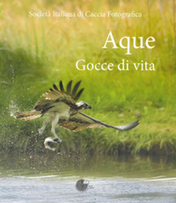Aque. Gocce di vita - Librerie.coop Aque. Gocce di vita - Librerie.coop