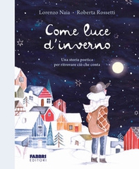 Come luce d'inverno - Librerie.coop