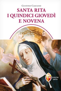 Santa Rita i quindici giovedì e novena - Librerie.coop