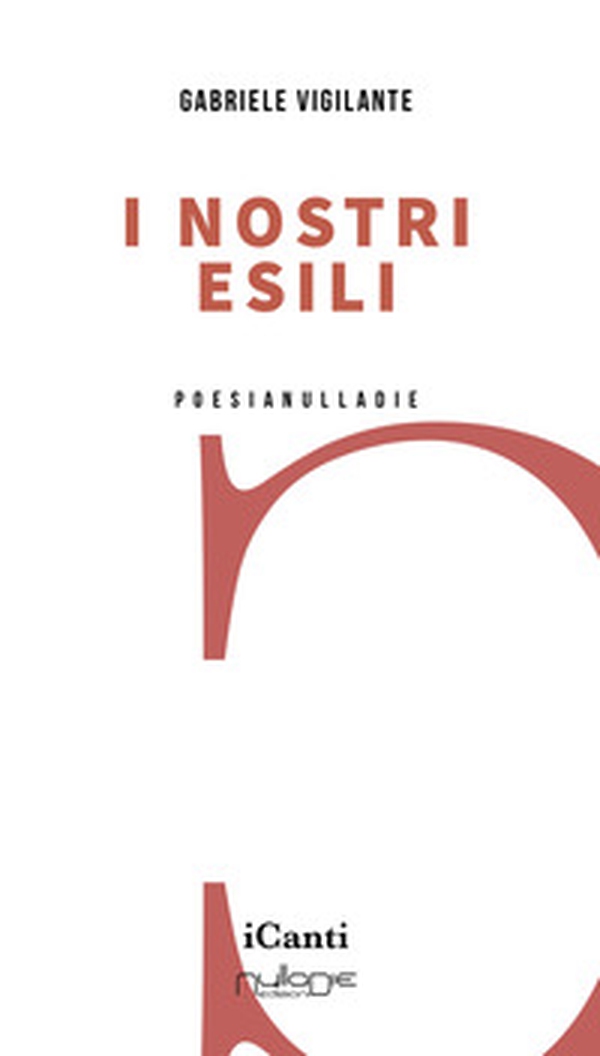 I nostri esìli - Librerie.coop I nostri esìli - Librerie.coop