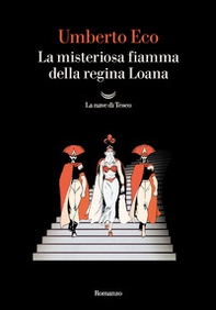 La misteriosa fiamma della regina Loana - Librerie.coop La misteriosa fiamma della regina Loana - Librerie.coop