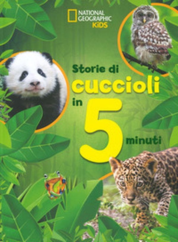 Storie di cuccioli in 5 minuti - Librerie.coop Storie di cuccioli in 5 minuti - Librerie.coop