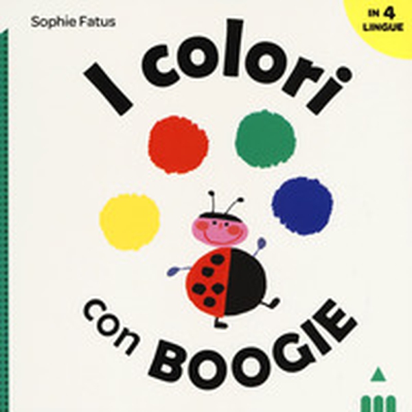 I colori con Boogie - Librerie.coop I colori con Boogie - Librerie.coop