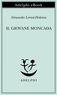 Il giovane Moncada - Librerie.coop