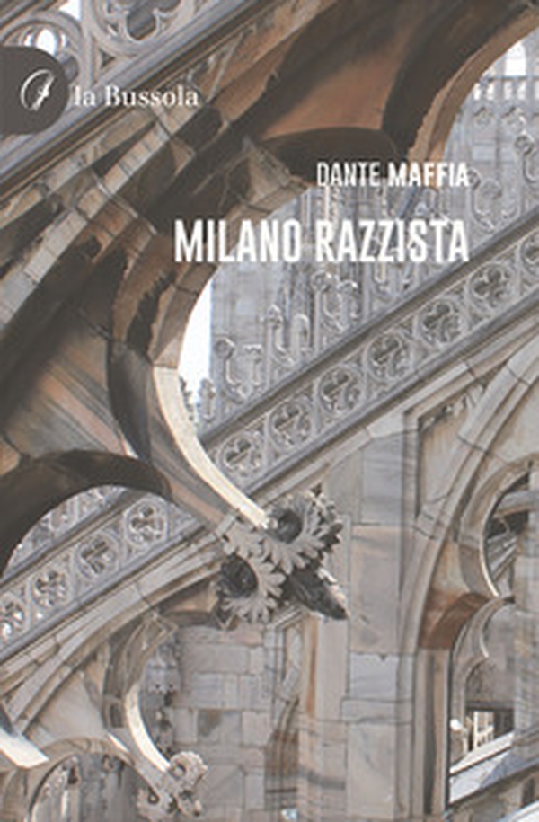 Milano razzista - Librerie.coop Milano razzista - Librerie.coop