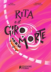 Rita e il giro della morte - Librerie.coop