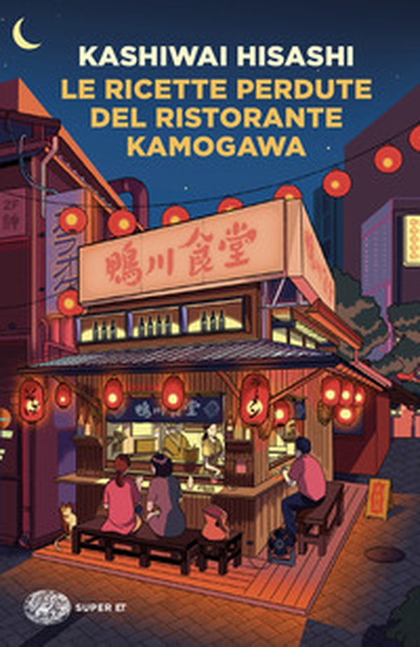 Le ricette perdute del ristorante Kamogawa - Librerie.coop Le ricette perdute del ristorante Kamogawa - Librerie.coop