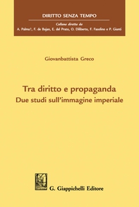 Tra diritto e propaganda - e-Book - Librerie.coop