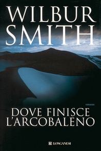 Dove finisce l'arcobaleno - Librerie.coop Dove finisce l'arcobaleno - Librerie.coop