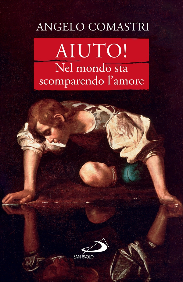 Aiuto! Nel mondo sta scomparendo l'amore - Librerie.coop Aiuto! Nel mondo sta scomparendo l'amore - Librerie.coop