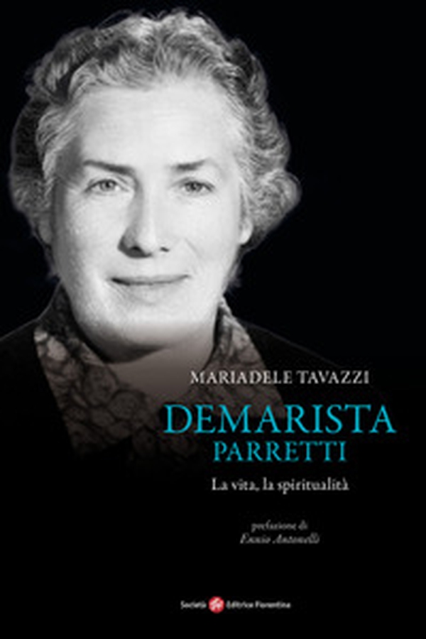 Demarista Parretti. La vita, la spiritualità - Librerie.coop Demarista Parretti. La vita, la spiritualità - Librerie.coop