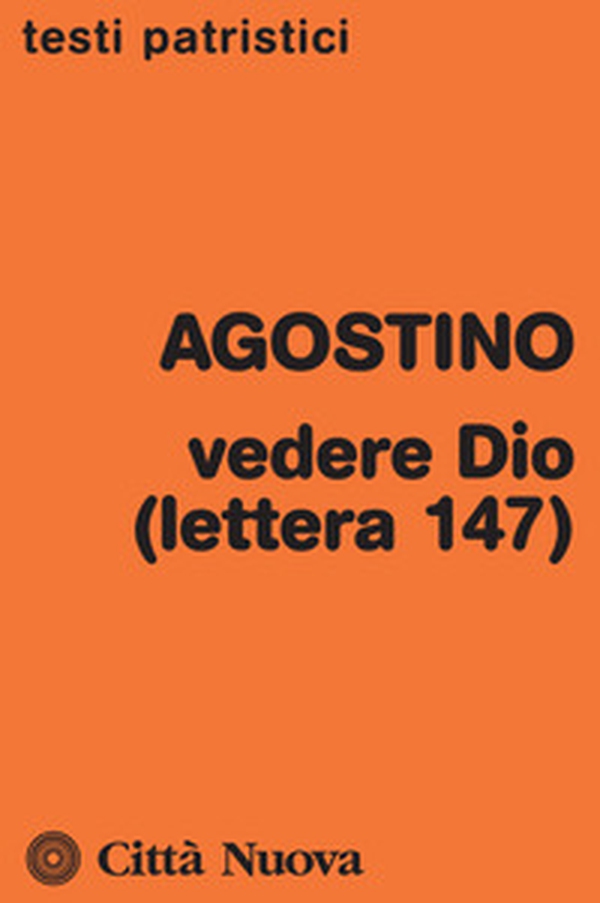 Vedere Dio (lettera 147) - Librerie.coop Vedere Dio (lettera 147) - Librerie.coop