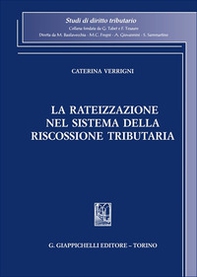 La rateizzazione nel sistema della riscossione tributaria - Librerie.coop