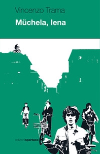 Müchela, Iena - Librerie.coop