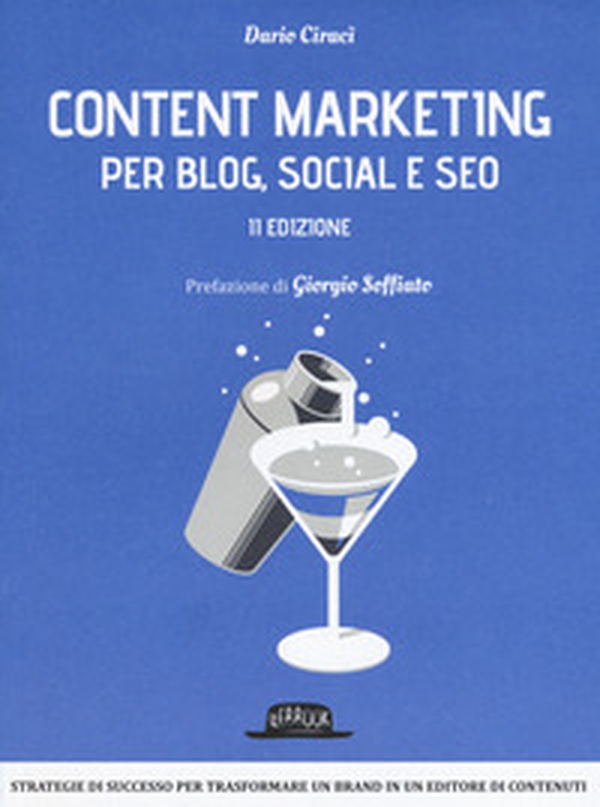 Content marketing per blog, social e SEO - Librerie.coop Content marketing per blog, social e SEO - Librerie.coop