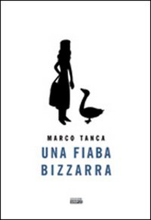 Una fiaba bizzarra - Librerie.coop Una fiaba bizzarra - Librerie.coop