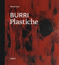 Burri. Plastiche - Librerie.coop Burri. Plastiche - Librerie.coop