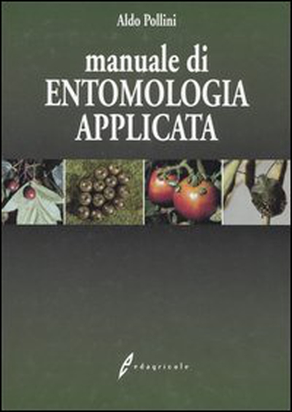Manuale di entomologia applicata - Librerie.coop Manuale di entomologia applicata - Librerie.coop