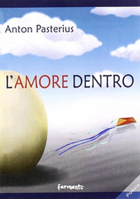 L'amore dentro - Librerie.coop