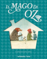 Il mago di Oz - Librerie.coop