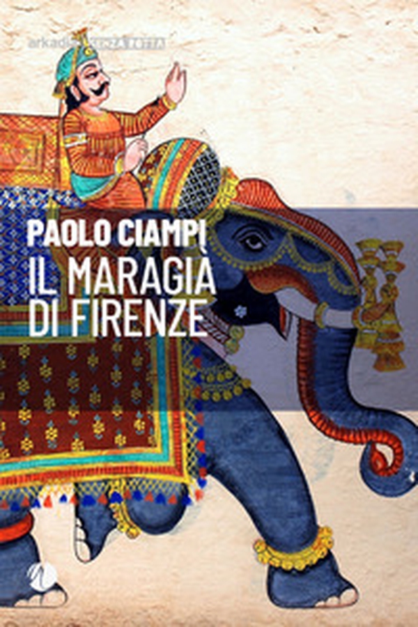 Il maragià di Firenze - Librerie.coop Il maragià di Firenze - Librerie.coop